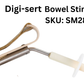 Digi-sert Bowel Devices (Bowel Stimulator & Suppository Inserter)